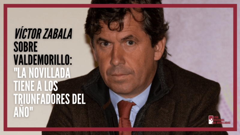 Víctor Zabala sobre Valdemorillo: «La novillada tiene a los triunfadores del año»