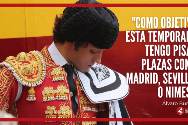 Álvaro Burdiel: «Me gané el año pasado este de nuevo en la Liga Nacional de Novilladas»