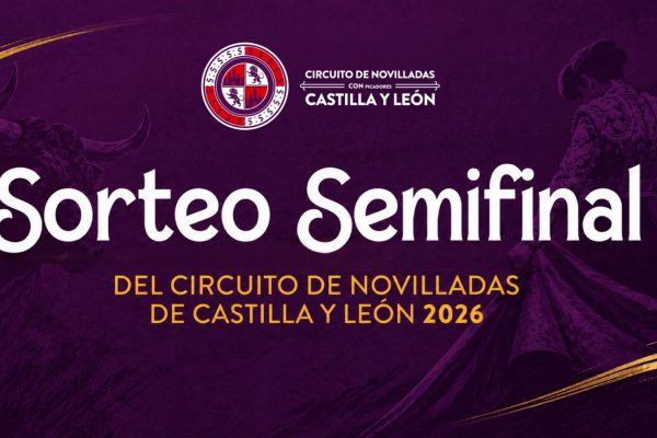 Definidos los carteles de las semifinales del Circuito de Novilladas de Castilla y León