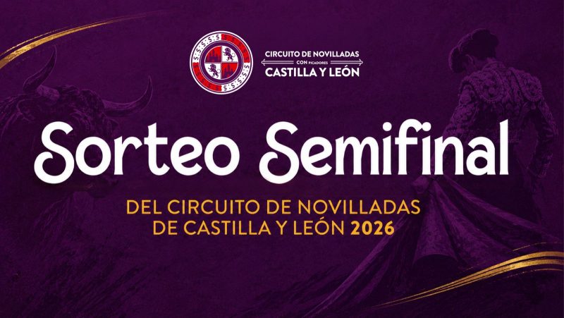 Definidos los carteles de las semifinales del Circuito de Novilladas de Castilla y León